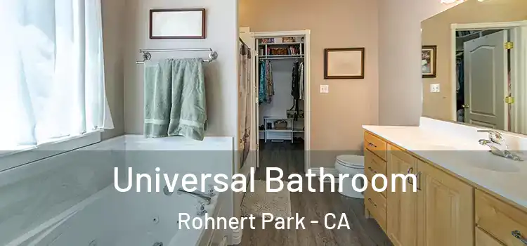 Universal Bathroom Rohnert Park - CA